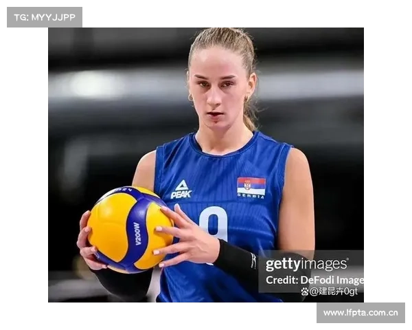 塞尔维亚女排若减少失误将能持续保持强劲竞争力